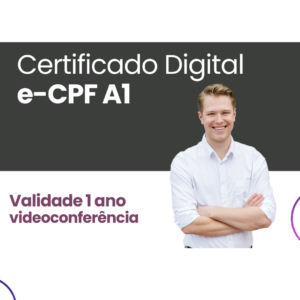 e-CPF A1 - Validade 1 ano - videoconferência