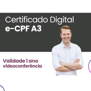 e-CPF A3 - Validade 1 ano - videoconferência